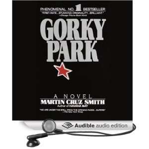 Gorky Park [Unabridged] [Audible Audio Edition]
