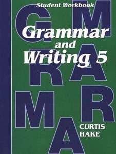 Hakes Grammar & Writing Grade 5 Student Workbook 9781419098475  