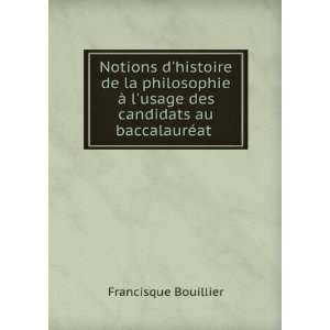   usage des candidats au baccalaurÃ©at . Francisque Bouillier Books