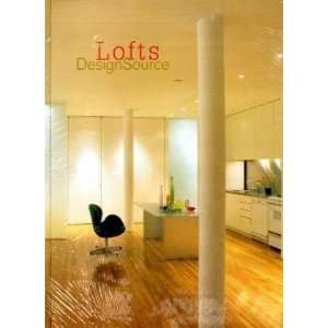 Lofts DesignSource [Paperback] Ana G. Canizares  Books