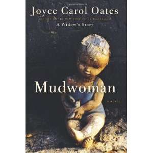  Mudwoman A Novel [Hardcover] Joyce Carol Oates Books