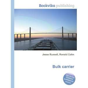  Bulk carrier Ronald Cohn Jesse Russell Books