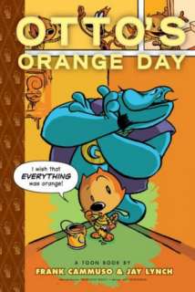   Ottos Orange Day by Frank Cammuso, Candlewick Press 
