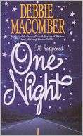   One Night by Debbie Macomber, HarperCollins 