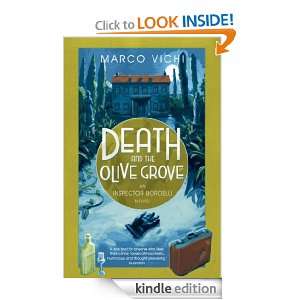 Death and the Olive Grove (Inspector Bordelli): Marco Vichi, Stephen 