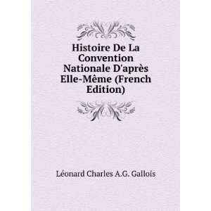   Elle MÃªme (French Edition) LÃ©onard Charles A.G. Gallois Books