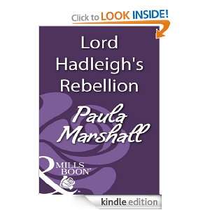 Lord Hadleighs Rebellion Paula Marshall  Kindle Store