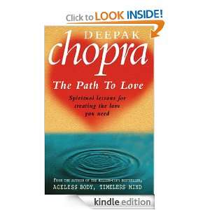 Path To Love: Deepak Chopra:  Kindle Store