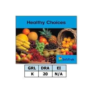  InfoTrek Healthy Choices
