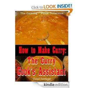 The Curry Cooks Assistant  How to Make Curry [Illustrated] DANIEL 