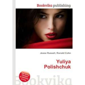  Yuliya Polishchuk Ronald Cohn Jesse Russell Books