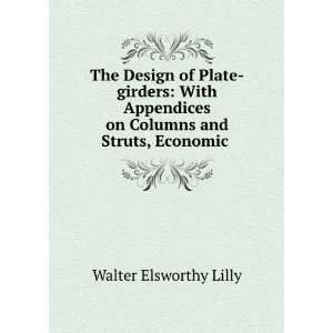   on Columns and Struts, Economic . Walter Elsworthy Lilly Books