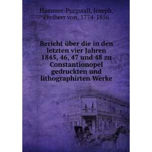   Werke Joseph, Freiherr von, 1774 1856 Hammer Purgstall Books