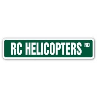 RC HELICOPTERS Street Sign hobby model builder radio control planes 