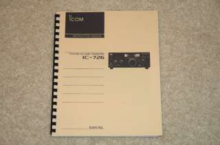 Icom IC 726 HF Xcvr Manual COMPLETE   Ring Bound  