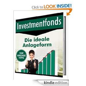 Investmentfonds   Die ideale Anlageform (German Edition) [Kindle 