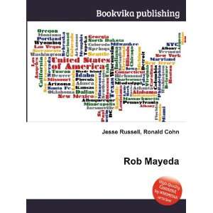  Rob Mayeda Ronald Cohn Jesse Russell Books