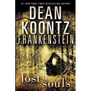    Frankenstein Lost Souls. (9780553907674) Dean. Koontz Books
