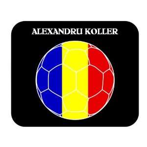  Alexandru Koller (Romania) Soccer Mouse Pad Everything 