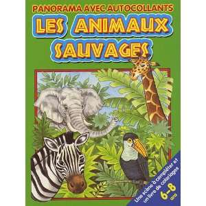   autocollants ; les animaux sauvages (9782845409583) Collectif Books