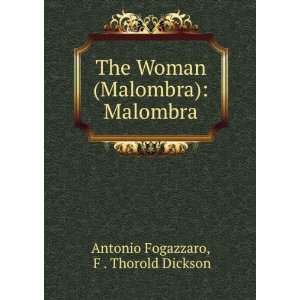  ) Antonio, 1842 1911, Dickson, F. Thorold, tr Fogazzaro Books
