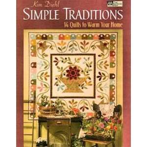  14132 BK Simple Traditions Quilt Book by Kim Diehl for 