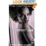 Street Love (Triple Crown Publications Presents) by Quentin Carter 