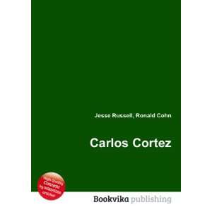  Carlos Cortez Ronald Cohn Jesse Russell Books