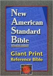 NASB Giant Print Reference Bible New American Standard Bible Update 