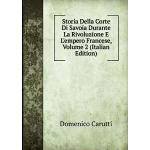   empero Francese, Volume 2 (Italian Edition) Domenico Carutti Books