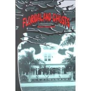  Floridaland Ghosts [Paperback] Dylan Clearfield Books