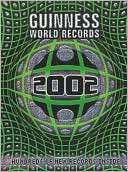 Guinness World Records 2002 Guinness World Records
