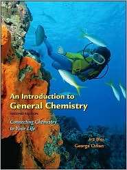 Introduction to General Chemistry Connect Chemistry in Your Life 