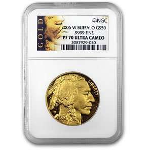    2006 W (1 oz PROOF) Gold Buffalo   PR 70 UCAM NGC 