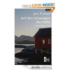 Auf den Schwingen der Hölle: Ein Norwegen Krimi (German Edition): Jan 