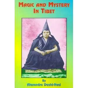    Magic and Mystery in Tibet [Paperback] Alexandra David Neel Books