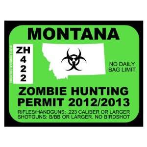  Montana Zombie Hunting Permit 2012 (Bumper Sticker 