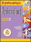 So Youre Having a Hysterectomy, (0968898270), Eric Tyson, Textbooks 