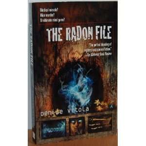  The Radon File Denise Vitola Books