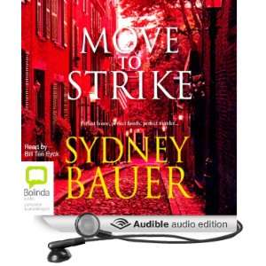   to Strike (Audible Audio Edition) Sydney Bauer, Bill Ten Eyck Books