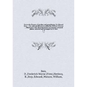   Bois. v. 3 D.,Frederick Warne (Firm),Herincq, B.,Step, Edward