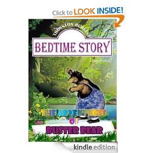 THE ADVENTURES OF BUSTER BEAR : Bedtime story [Annotated]: THORNTON W 