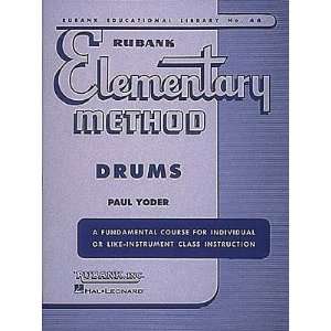   Hal Leonard Rubank Elementary Method   Drums Book: Musical Instruments