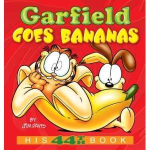  Garfield Goes Bananas His 44th Book (Garfield Classics 