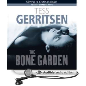   Garden (Audible Audio Edition) Tess Gerritsen, Lorelei King Books