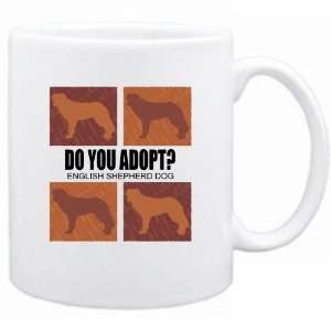  New  Do You Adopt English Shepherd Dog ?  Mug Dog