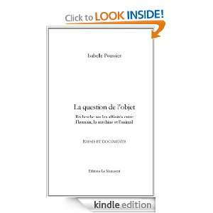 La question de lobjet (French Edition) Isabelle Poussier  