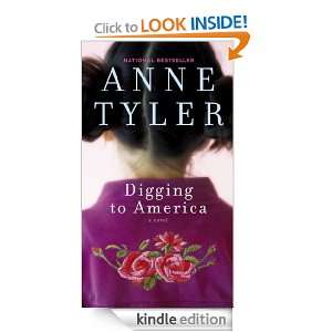 Digging to America Anne Tyler  Kindle Store