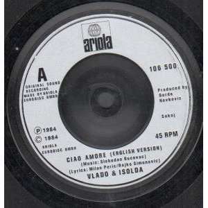   AMORE 7 INCH (7 VINYL 45) UK ARIOLA 1984: VLADO AND ISOLDA: Music