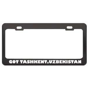 Got Tashkent,Uzbekistan ? Location Country Black Metal License Plate 